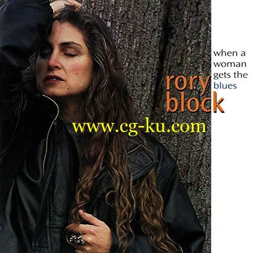 Rory Block – When A Woman Gets The Blues (1995/2019) FLAC的图片1