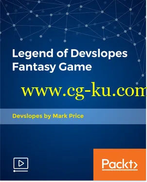 Packt Publishing – Legend of Devslopes Fantasy Game的图片1