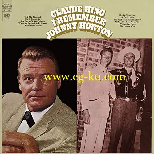 Claude King – I Remember Johnny Horton (1969/2019) FLAC的图片1