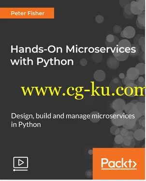 Hands-On Microservices with Python的图片1