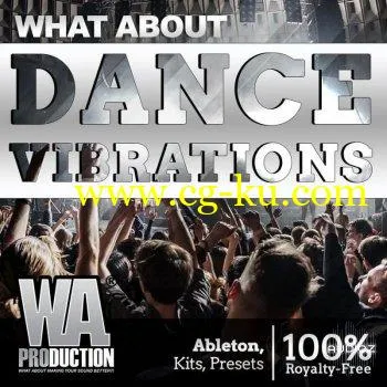 W.A.Production What About Dance Vibrations WAV FXP MIDI ALP-SYNTHiC4TE的图片1