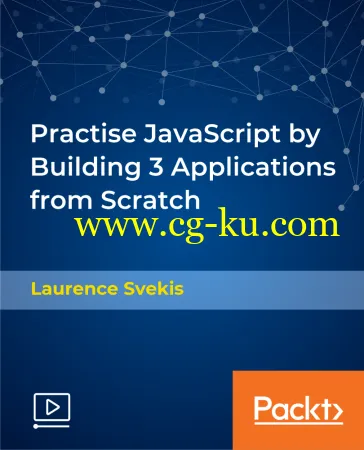 Practise JavaScript by Building 3 Applications from Scratch的图片1