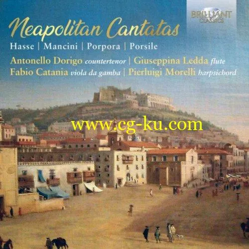 Antonello Dorigo, Giuseppina Ledda, Fabio Catania & Pierluigi Morelli – Neapolitan Cantatas (2019) FLAC的图片1