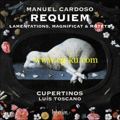 Cupertinos & Luís Toscano – Cardoso: Requiem, Lamentations, Magnificat & motets (2019) FLAC的图片1