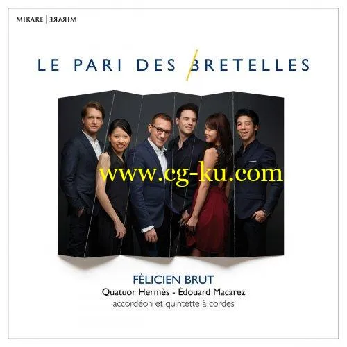 Félicien Brut & Quatuor Hermès & édouard Macarez – Le pari des bretelles (2019) FLAC的图片1