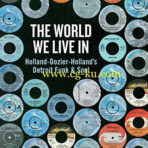 VA – The World We Live In Holland-Dozier-Holland’s Detroit Funk & Soul (2019) FLAC的图片1