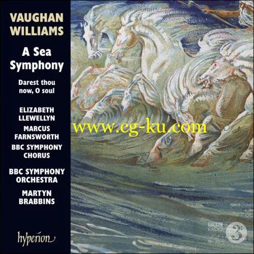 BBC Symphony Orchestra & Martyn Brabbins – Vaughan Williams A Sea Symphony (2018) FLAC的图片1