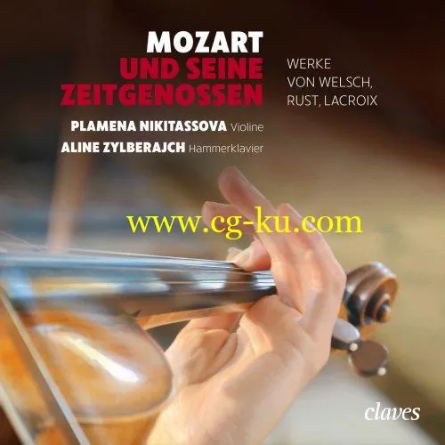 Plamena Nikitassova & Aline Zylberajch – Mozart und seine Zeitgenossen (2019) FLAC的图片1