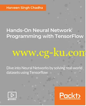 Hands-On Neural Network Programming with TensorFlow的图片1