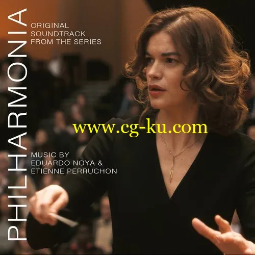 Eduardo Noya & Etienne Perruchon – Philharmonia (Original Soundtrack from the TV Series) (2019) FLAC的图片1