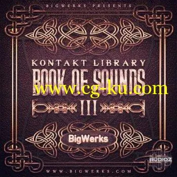 BigWerks Book Of Sounds III KONTAKT的图片1