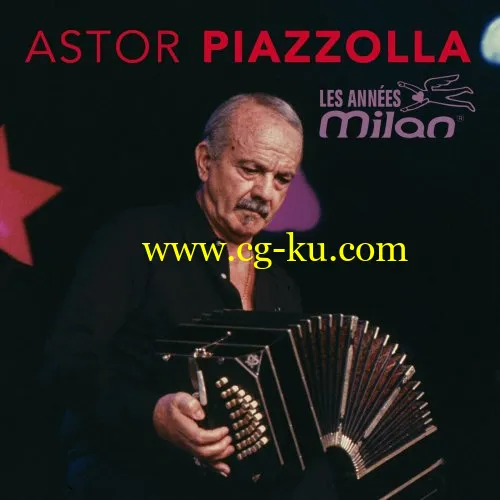 Astor Piazzolla – Les Annes Milan (2019) FLAC的图片1