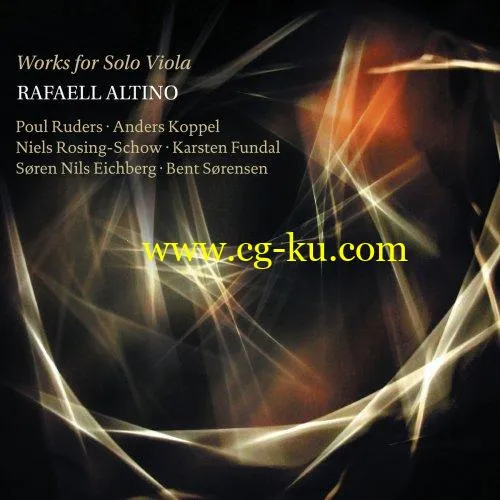 Rafael Altino – Rafaell Altino Works for Solo Viola (2019) FLAC的图片1