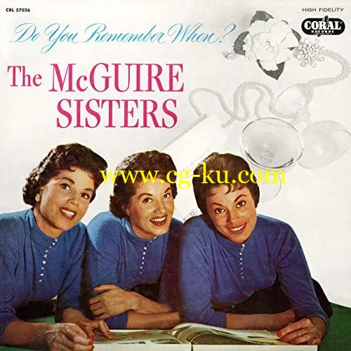 The McGuire Sisters – Do You Remember When? (1956/2019) FLAC的图片1