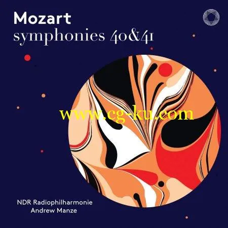 NDR Radiophilharmonie & Andrew Manze – Mozart: Symphonies Nos. 40 & 41 (Live) (2019) FLAC的图片1