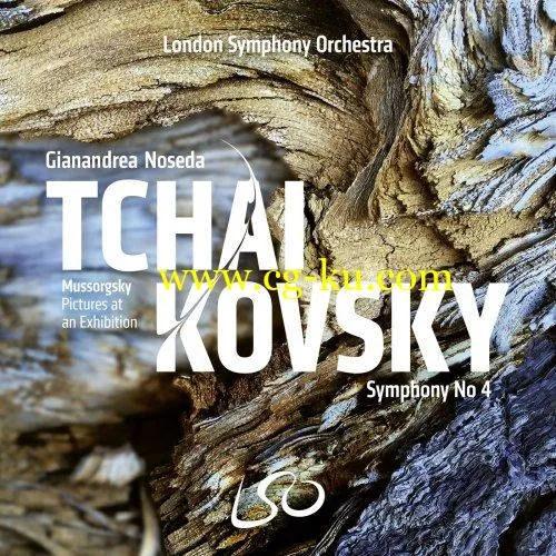 London Symphony Orchestra & Gianandrea Noseda – Tchaikovsky: Symphony No. 4 – Mussorgsky: Pictures at an Exhibition (2019) FLAC的图片1