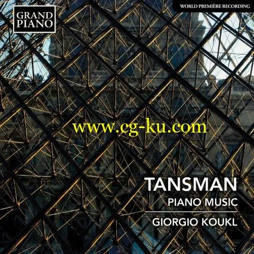 Giorgio Koukl – Tansman: Piano Music (2019) FLAC的图片1