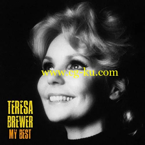 Teresa Brewer – My Best (Remastered) (2019) FLAC的图片1