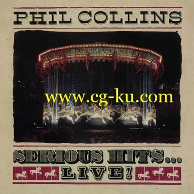 Phil Collins Serious HitsLive! (1990) Remastered 2019 FLAC的图片1