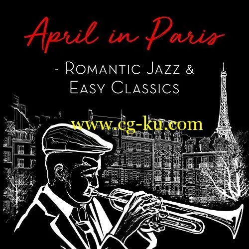 VA – April in Paris Romantic Jazz Easy Classics (2019) FLAC的图片1