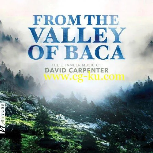 Charles Abramovic, Lawrence Indik – Carpenter: From the Valley Baca (2019) FLAC的图片1