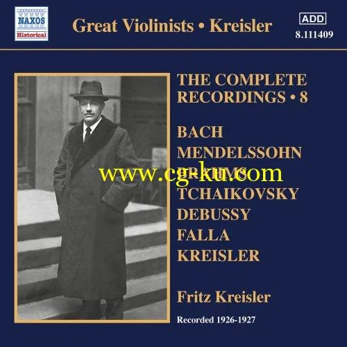 Fritz Kreisler – The Complete Recordings, Vol. 8 (1926-1927) (2019) FLAC的图片1