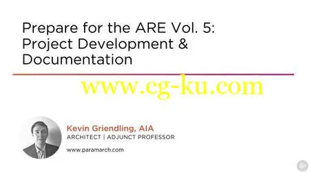 Prepare for the ARE Vol. 5: Project Development & Documentation的图片1