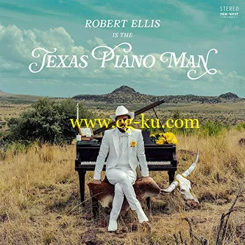 Robert Ellis – Texas Piano Man (2019) Flac的图片1