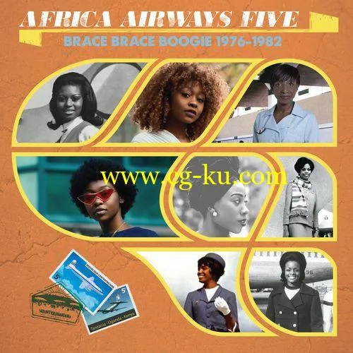 VA – Africa Airways Five (Brace Brace Boogie 1976 – 1982) (2019) FLAC的图片1