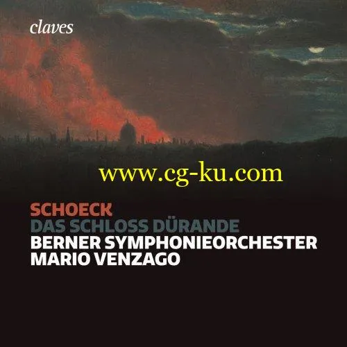 Mario Venzago – Othmar Schoeck: Das Schloss Drande, Op. 53 (2019) FLAC的图片1