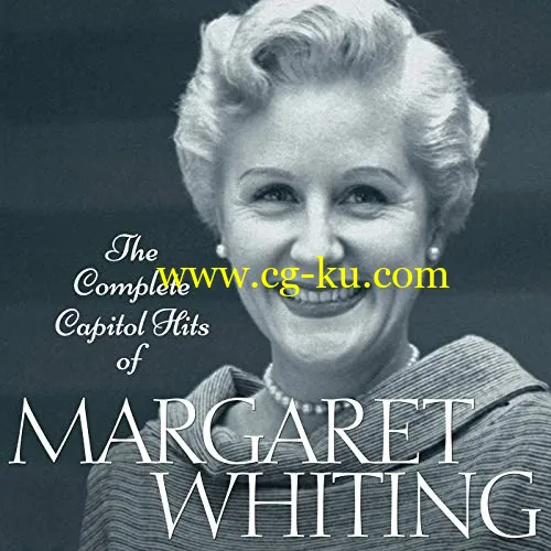 Margaret Whiting – The Complete Capitol Hits Of Margaret Whiting (1999/2019) FLAC的图片1