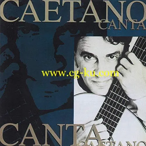 Caetano Veloso – Caetano Canta (1997/2019) Flac的图片1