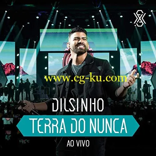 Dilsinho – Terra do Nunca (Ao Vivo) (2019) Flac的图片1