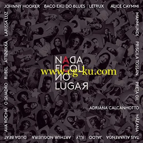 Adriana Calcanhotto – Nada Ficou no Lugar (2019) Flac的图片1