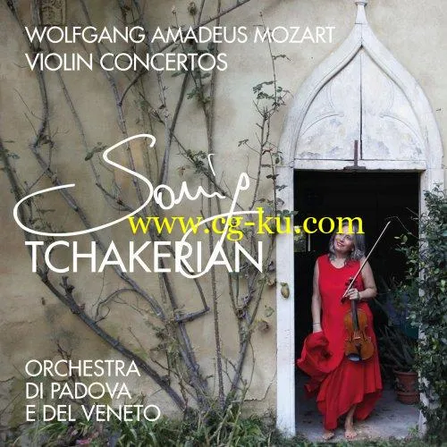 Sonig Tchakerian & Orchestra di Padova e del Veneto – Mozart: Violin Concertos (2019) FLAC的图片1