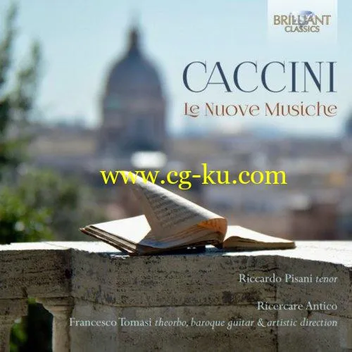 Ensemble Ricercare Antico Riccardo Pisani – Caccini: Le Nuove Musiche (2019) FLAC的图片1