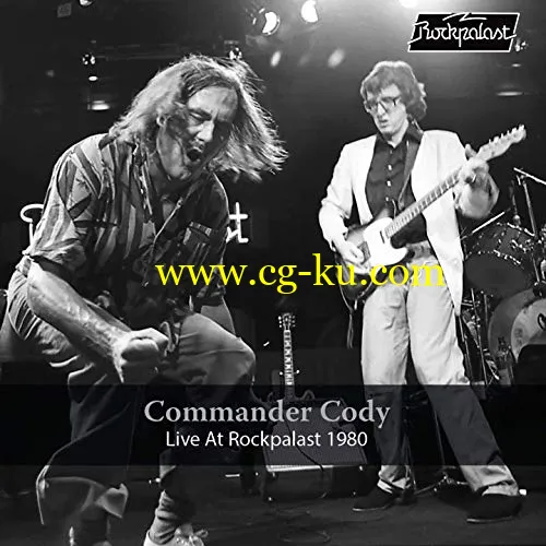 Commander Cody – Stealing at Seven Eleven, Live at Rockpalast 1980 (Live, Cologne, 1980) (2019) FLAC的图片1