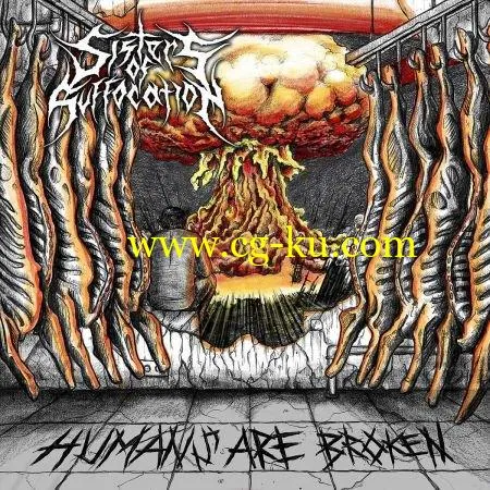 Sisters of Suffocation – Humans Are Broken (2019) Flac的图片1