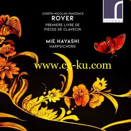 Mi Hayashi – Joseph-Nicholas-Pancrace Royer: Premiere livre de pieces de clavecin (2019) FLAC的图片1