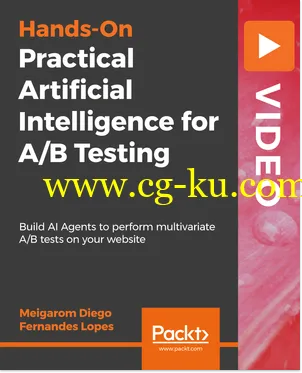 Practical Artificial Intelligence for A/B Testing的图片1