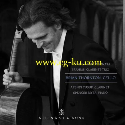 Brian Thornton, Afendi Yusuf, Spencer Myer – Debussy: Cello Sonata, L. 135 – Brahms: Clarinet Trio, Op. 114 (2019)的图片1