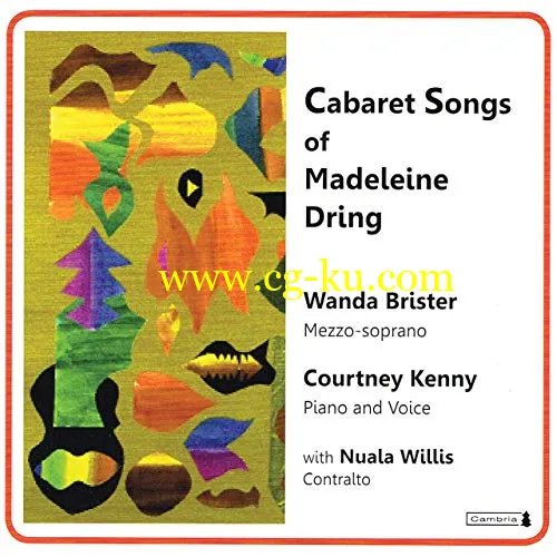 Courtney Kenny & Wanda Brister – Cabaret Songs of Madeleine Dring (2019) FLAC的图片1