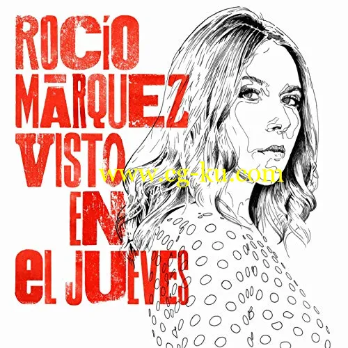 Roco Mrquez Visto En El Jueves (2019) FLAC的图片1