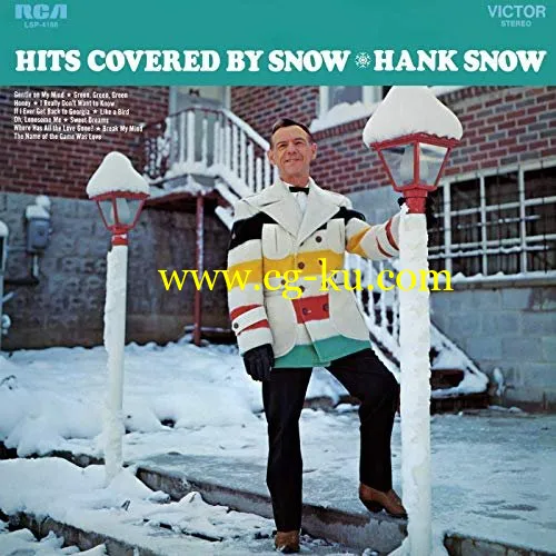 Hank Snow – Hits Covered By Snow (1969/2019) FLAC的图片1