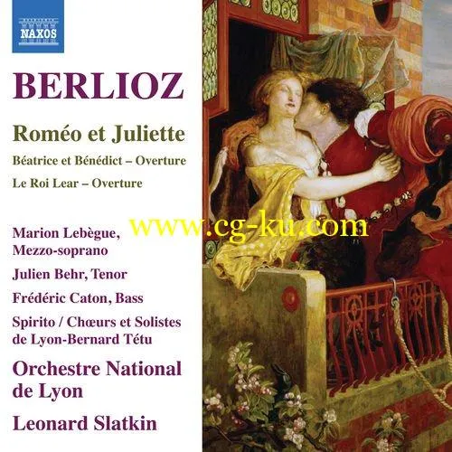 Orchestre National de Lyon & Leonard Slatkin – Berlioz: Roméo et Juliette, Op. 17, H 79 (2019) FLAC的图片1