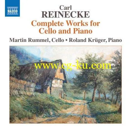 Martin Rummel & Roland Krüger – Reinecke: Complete Works for Cello & Piano (2019) FLAC的图片1