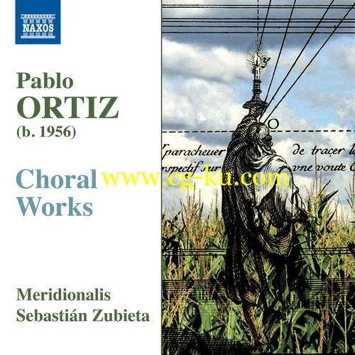 Taka Kigawa, Meridionalis & Sebastian Zubieta – Ortiz: Choral Works (2019) FLAC的图片1