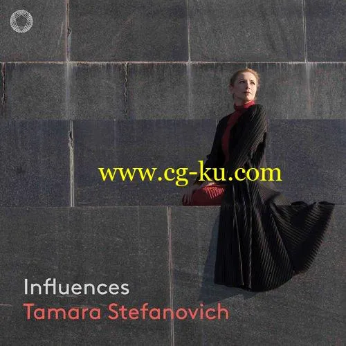 Tamara Stefanovich – Influences (2019) FLAC的图片1