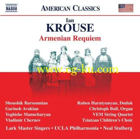 UCLA Philharmonia – Ian Krouse: Armenian Requiem, Op. 66 (2019) FLAC的图片1