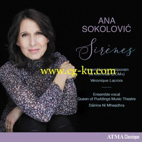 Ensemble contemporain de Montral (ECM+) – Ana Sokolovi: Sirnes (2019) FLAC的图片1